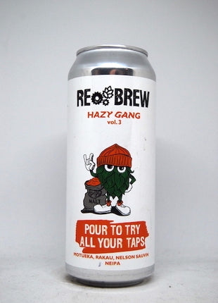 Rebrew Hazy Gang Vol. 3 Pour To Try All Your Taps NEIPA
